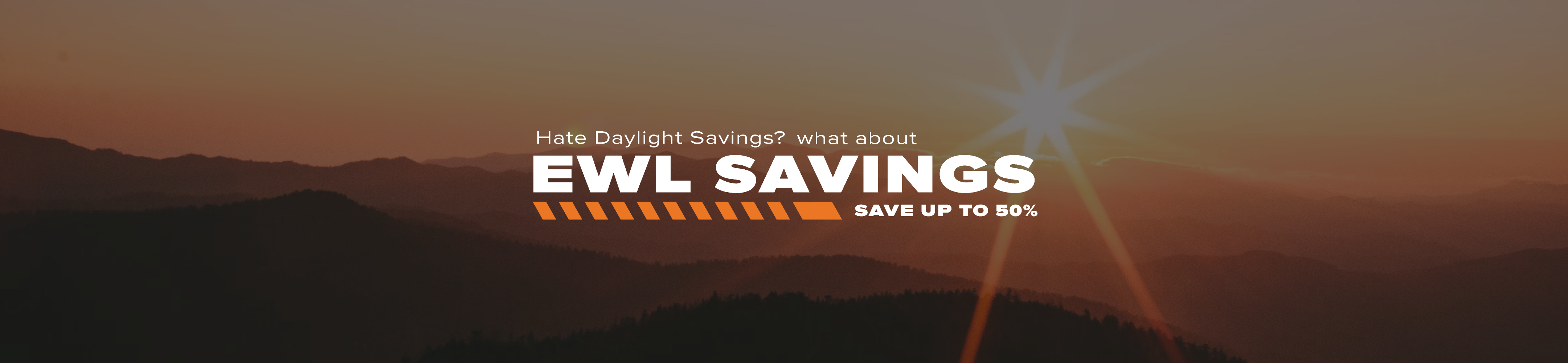 EWL Daylight Savings