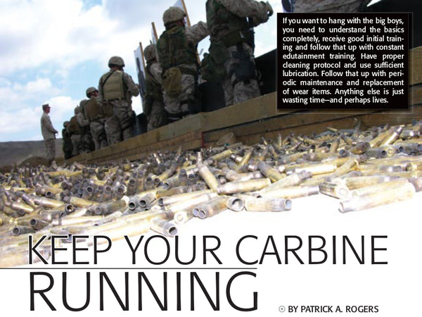 S.W.A.T. MAGAZINE – KEEP YOUR CARBINE RUNNING